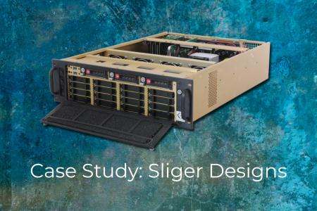 Case Study: Sliger Designs