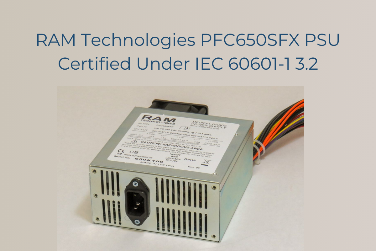 Image of PFC650SFX for the blog - RAM Technologies PFC650SFX Certified Under IEC 60601-1 3.2